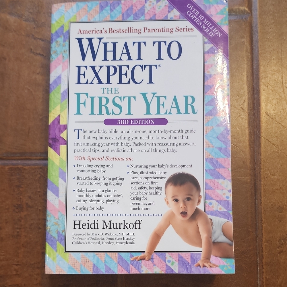What To Expect When Expecting The First Year 3rd Edition Heidi Murkoff Best Sell